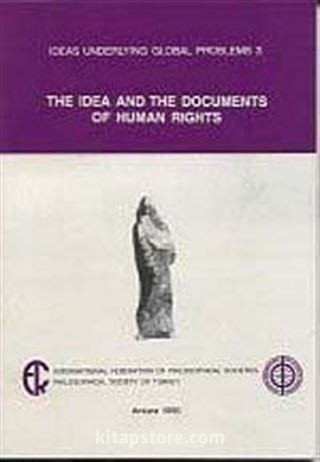 The Idea and the Documents of Human Rights