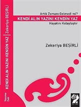 Kendi Alın Yazını Kendin Yaz