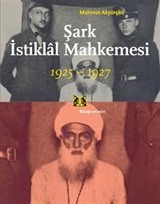 Şark İstiklal Mahkemesi 1925-1927