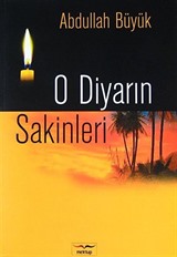 O Diyarın Sakinleri