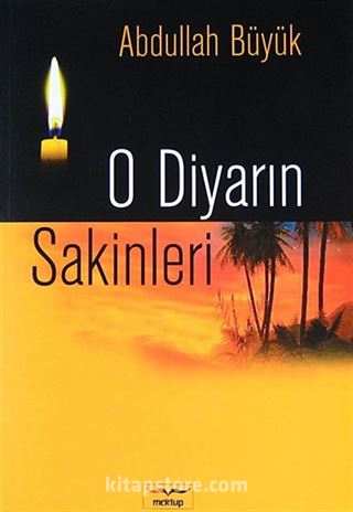 O Diyarın Sakinleri