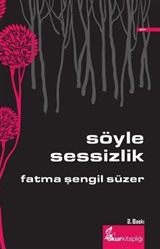 Söyle Sessizlik