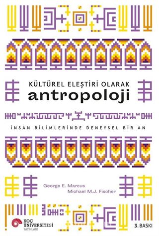 Kültürel Eleştiri Olarak Antropoloji