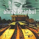 Ahraz İstanbul - Seyduna Türküleri -6 (2 Cd)