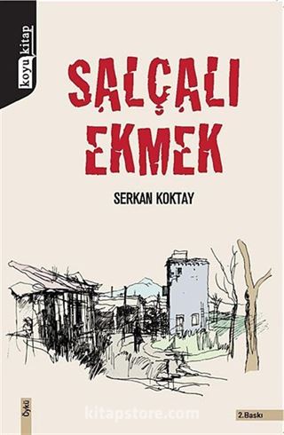 Salçalı Ekmek