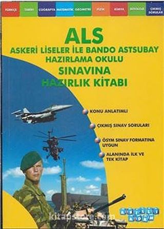 ALS Askeri Liseler ile Bando Astsubay Hazırlama Okulu Sınavına Hazırlık Kitabı