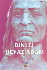 Dinle! Beyaz Adam