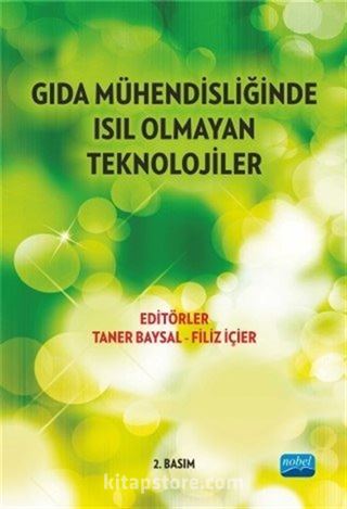 Gıda Mühendisliğinde Isıl Olmayan Güncel Teknikler