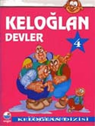 Keloğlan 4 - Devler / Keloğlan Dizisi