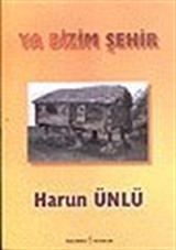 Ya Bizim Şehir