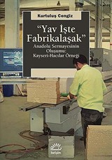 Yav İşte Fabrikalaşak