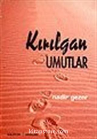 Kırılgan Umutlar