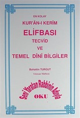 En Kolay Kur'an-ı Kerim Elifbası Tecvid ve Temel Dini Bilgiler