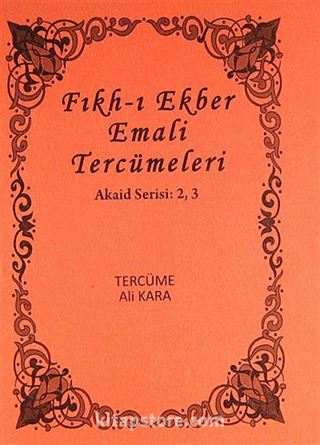 Fıkh-ı Ekber Emali Tercümeleri