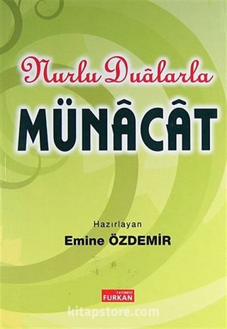 Nurlu Dualarla Münacat