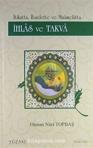 İhlas ve Takva (Ciltli)