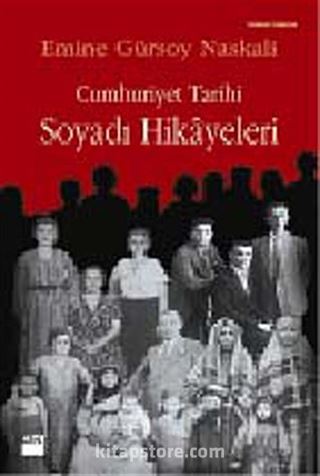 Cumhuriyet Tarihi Soyadı Hikayeleri