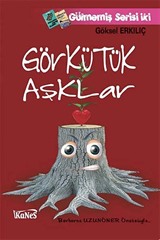 Görkütük Aşklar