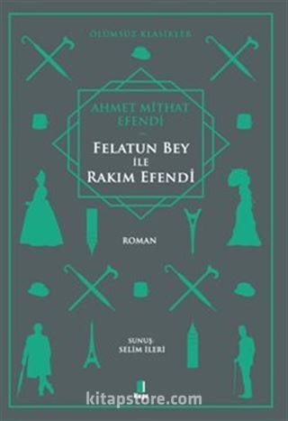 Felatun Bey ile Rakım Efendi