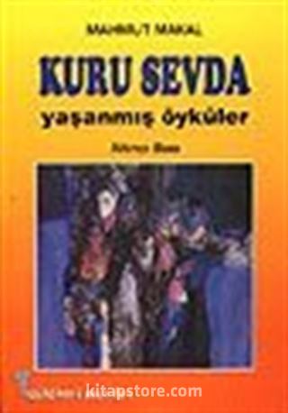 Kuru Sevda