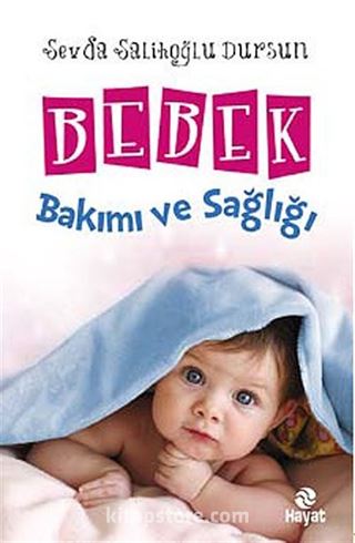 Bebek Bakımı ve Sağlığı