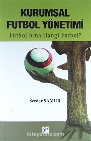 Kurumsal Futbol Yönetimi