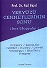 Yeryüzü Cennnetlerinin Sonu