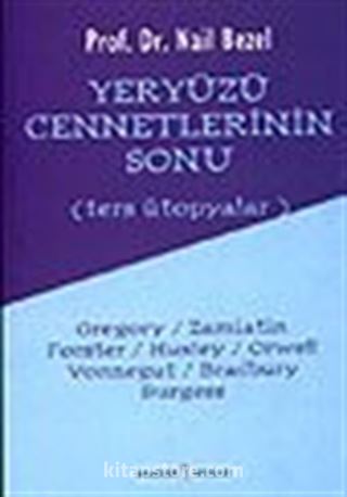 Yeryüzü Cennnetlerinin Sonu