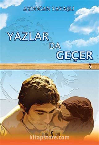 Yazlar da Geçer