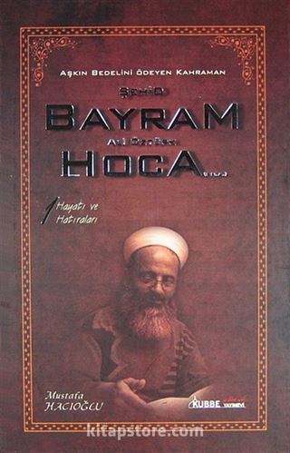 Şehid Bayram Hoca (Ciltli)