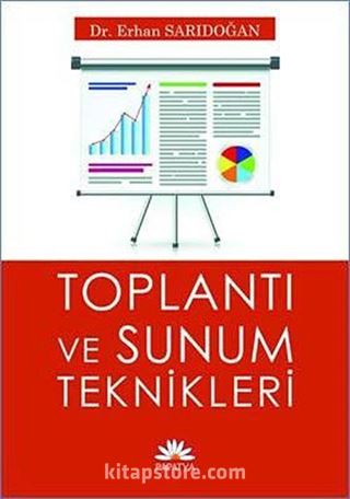 Toplantı ve Sunum Teknikleri