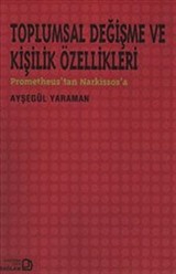 Toplumsal Değişme ve Kişilik Özellikleri