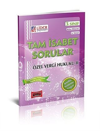 AÖF 3. Sınıf Bahar Dönemi 6. Yarıyıl Özel Vergi Hukuku -II Tam İsabet Sorular (Cep Boy)