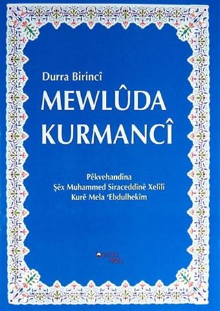 Durra Birinci Mewluda Kurmanci