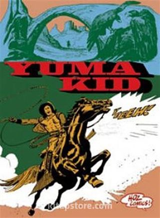 Yuma Kid Mondadori'den Bir Efsane