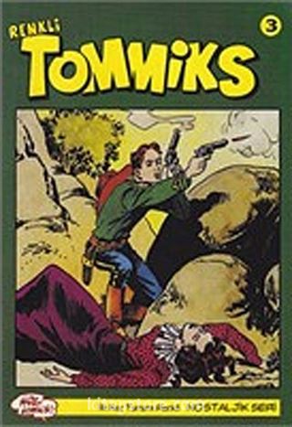 Tommiks (Renkli) Nostaljik Seri Sayı: 3