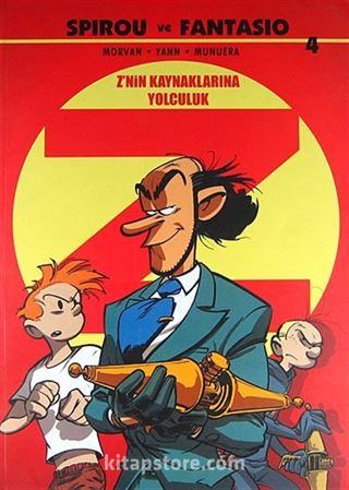 Spirou ve Fantasio 4 / Z'nin Kaynaklarına Yolculuk