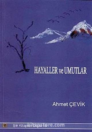 Hayaller ve Umutlar