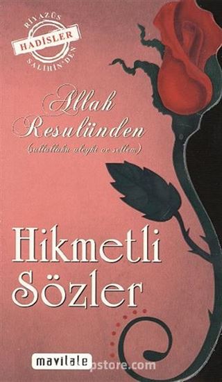 Allah Resulünden Hikmetli Sözler (Cep Boy)