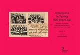 Armenians in Turkey 100 Years Ago With the Postcards from the Collection of Orlando Carlo Calumeno (2. cilt)