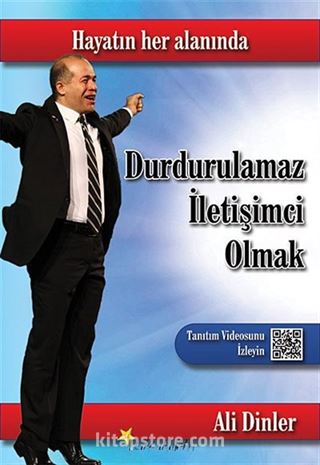 Durdurulamaz İletişimci Olmak