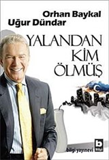 Yalandan Kim Ölmüş