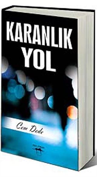 Karanlık Yol