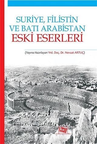 Suriye, Filistin ve Batı Arabistan Eski Eserleri