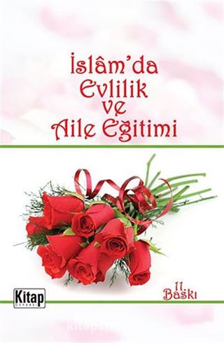 İslam'da Evlilik ve Aile Eğitimi