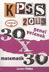 2013 KPSS Genel Yetenek 30x30 Matematik Deneme