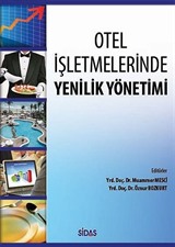 Otel İşletmelerinde Yenilik Yönetimi