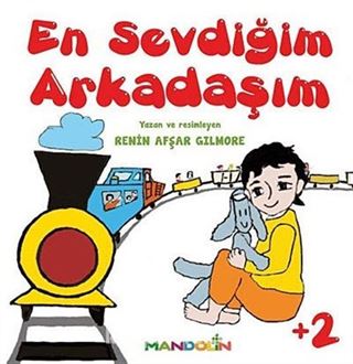 En Sevdiğim Arkadaşım