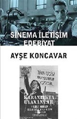 Sinema İletişim Edebiyat