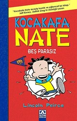 Kocakafa Nate Beş Parasız